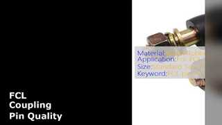 FCL Bağlantı Pimi ISO 9001 Metal Kauçuk Standart Boyut